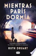 Mientras París dormía