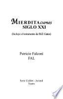 Mierditaciones siglo XXI