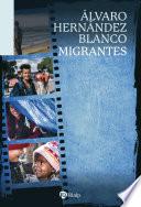 Migrantes