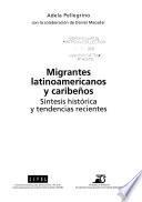 Migrantes latinoamericanos y caribeños
