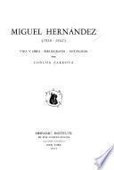 Miguel Hernández (1910-1942)
