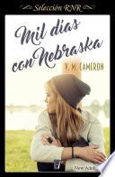 Mil días con Nebraska