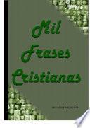 MIl Frases Cristianas