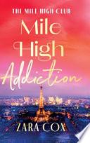 Mile High Addiction
