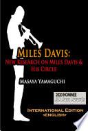 Miles Davis: New Research on Miles Davis & His Circle