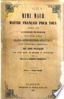 Mimmo Mauro maestro francese per tutti nuova esercitazione-pratico pronunziativa popolare facente il pendant all'album grammaticale di Adrien Bazzany