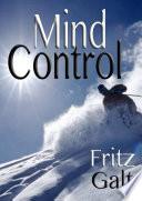 Mind Control: an International Thriller