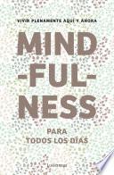 Mindfulness para todos los días