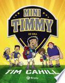 Mini Timmy - De gira