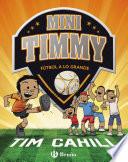 Mini Timmy - Fútbol a lo grande