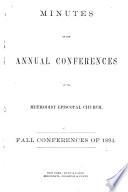 Minutes of the Annual Conferences of the Methodist Episcopal Church