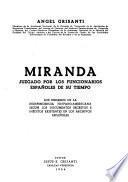 Miranda, juzgado por los funcionarios españoles de su tiempo