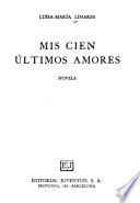 Mis cien últimos amores