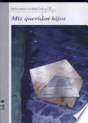 Mis queridos hijos