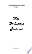 Mis recónditos cantares