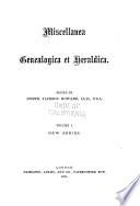 Miscellanea Genealogica Et Heraldica and the British Archivist
