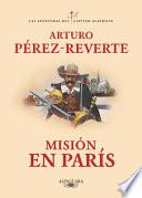 Misión en París / Mission in Paris