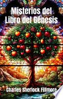 Misterios del Libro del Génesis