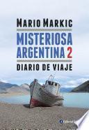 Misteriosa Argentina 2