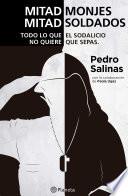 Mitad monjes mitad soldados