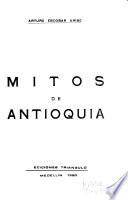 Mitos de Antioquia