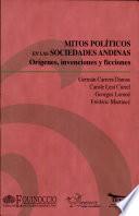 Mitos políticos en las sociedades andinas