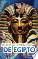 Mitos y Leyendas de Egipto