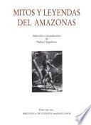 Mitos y leyendas del Amazonas
