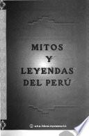 Mitos y leyendas del Perú
