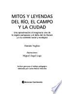 Mitos y leyendas del río, el campo y la ciudad