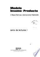 Modelo insumo-producto: Bases teóricas y aplicaciones especiales