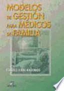 Modelos de gestión para médicos de familia