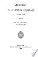 Modelos de literatura castellana en prosa y verso