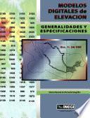 Modelos digitales de elevación. Generalidades y especificaciones. Escala 1: 50 000. Sistema Nacional de Información Geográfica