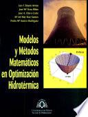 Modelos y métodos matemáticos en optimización hidrotérmica