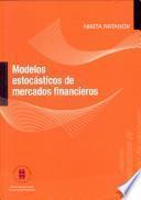 Models estocasticos de mercados financieros