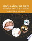 Modulation of Sleep by Obesity, Diabetes, Age, and Diet