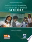 Módulo de Educación, Capacitación y Empleo. MECE 2009. Documento metodológico