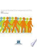Módulo de Movilidad Social Intergeneracional 2016. MMSI. Informe metodológico