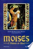 Moisés i - O Vidente Do Sinai
