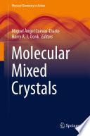 Molecular Mixed Crystals