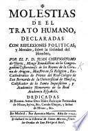 Molestias de el trato humano, declaradas con reflexiones politicas y morales sobre la sociedad del hombre