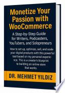 Monetize Your Passion with WooCommerce