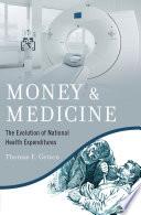 Money and Medicine