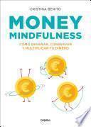 Money Mindfulness