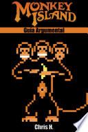 Monkey Island - Guía Argumental