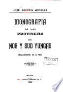Monografía de las provincias de Nor y Sud Yungas (departamento de La Paz).