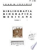 Monografías bibliográficas mexicanas