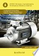 Montaje y mantenimiento de máquinas eléctricas rotativas
