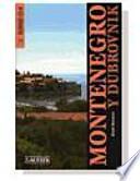 Montenegro y Dubrovnik